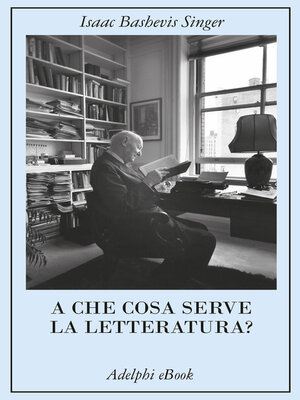 cover image of A che cosa serve la letteratura?